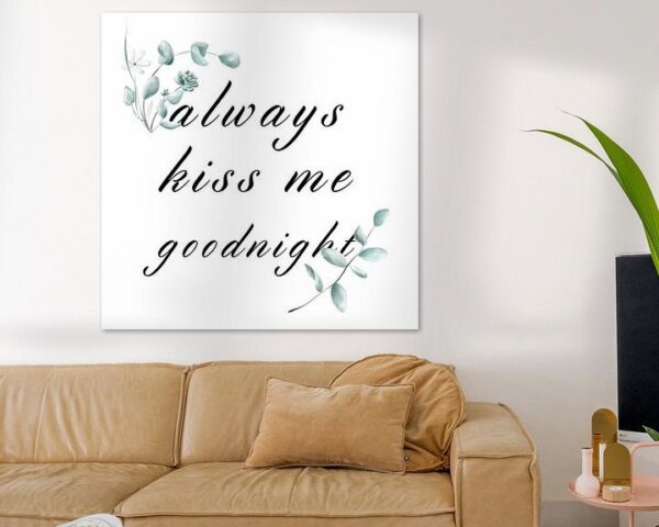 always kiss me goodnight Küsse Kuss Gute Nacht