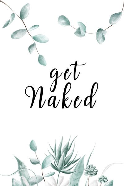 get naked - lustiges Poster für dein WC - dein Toilette