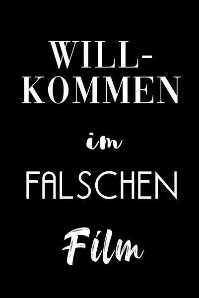 Willkommen im falschen Film